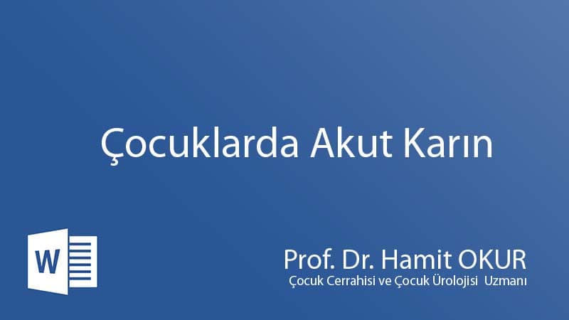 ÇOCUKLARDA AKUT KARIN