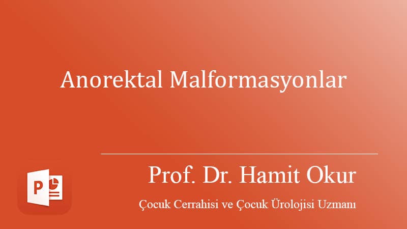 Anorektal Malformasyonlar