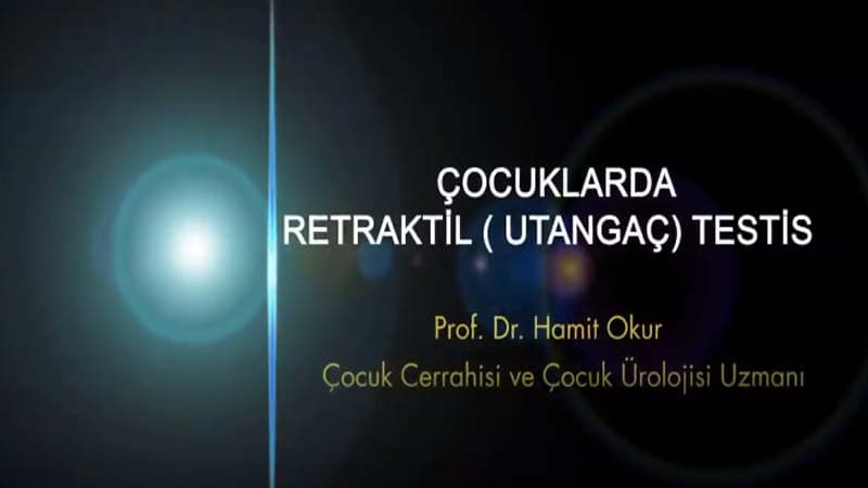 Çocuklarda Utangaç (Retraktil) Testis — bilgilendirme görseli